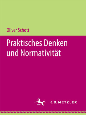 cover image of Praktisches Denken und Normativität